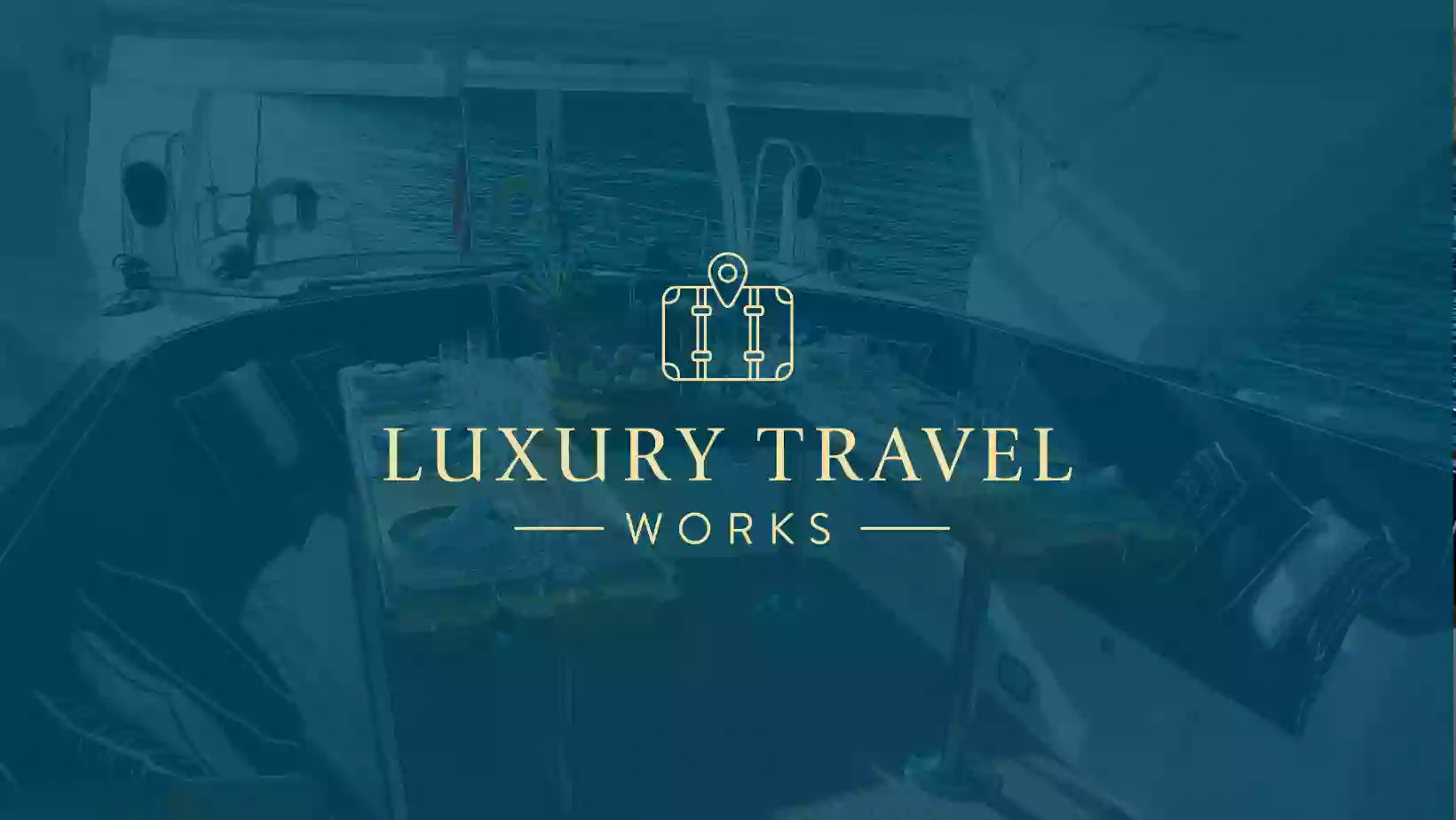 Luxury Travel Works