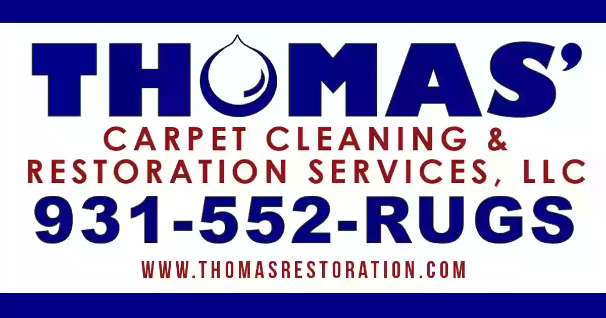 Thomas' Carpet Cleaning & Restoration Service, LLC,