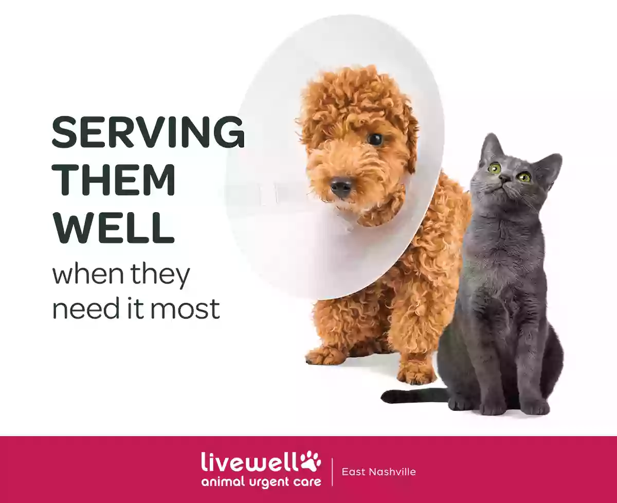 Livewell Animal Urgent Care of East Nashville