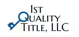 1st Quality Title, LLC