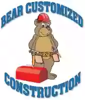 Bear Customized Construction