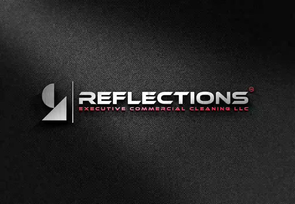 Reflections Executive Commercial Cleaning LLC