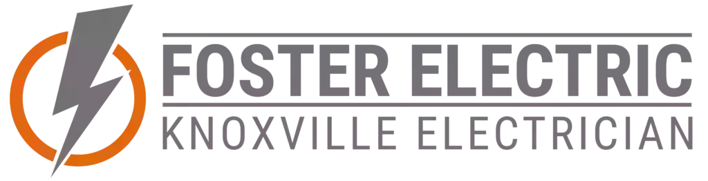 Knoxville Electrician - Foster Electric