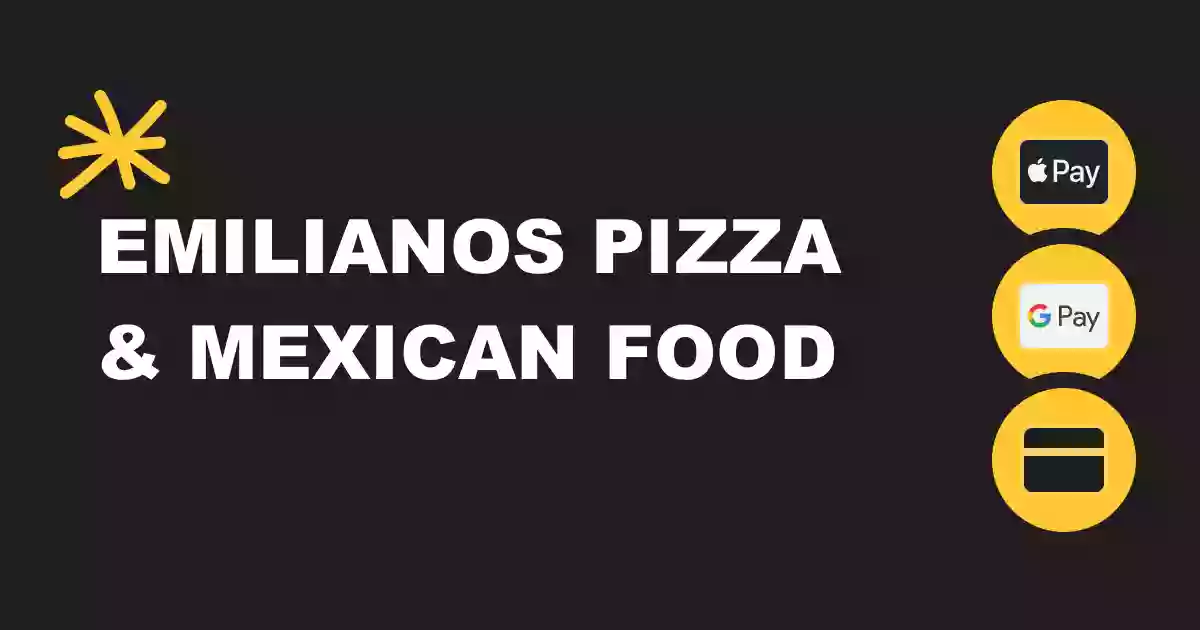 Emilianos Pizza & Mexican Food