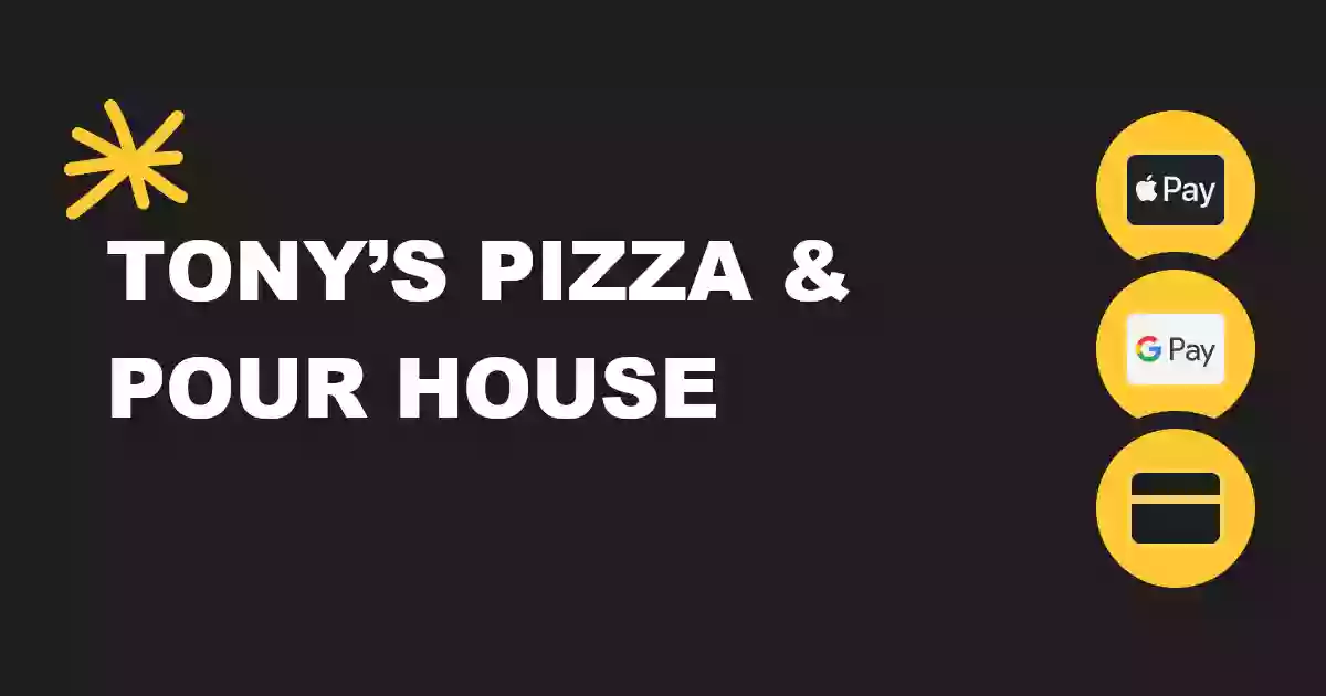 Tony’s Pizza & Pour House