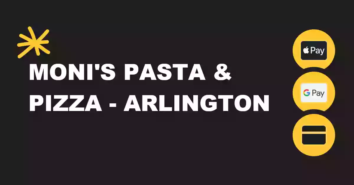 Moni's Pasta & Pizza - Arlington