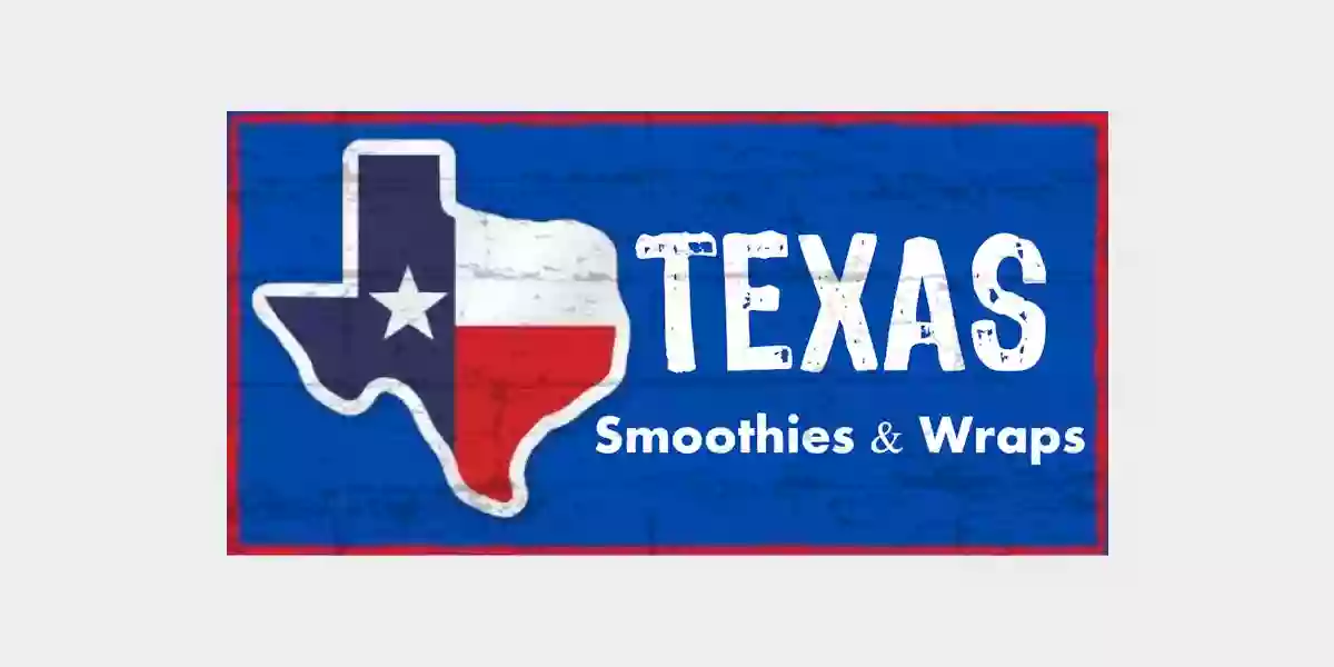 Texas Smoothies and Wraps