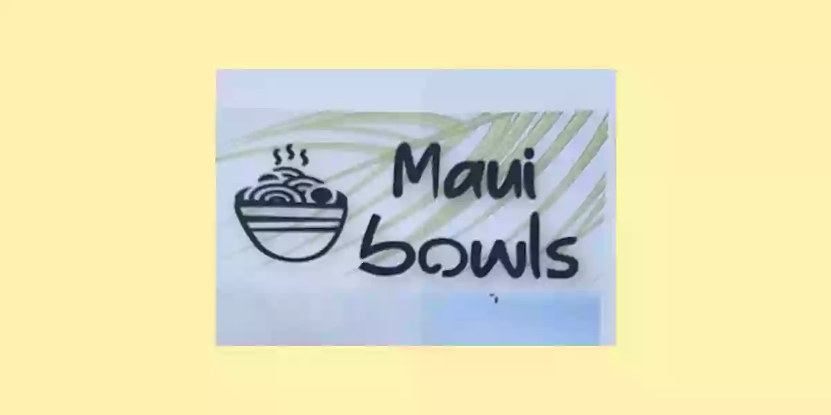 Maui Bowls