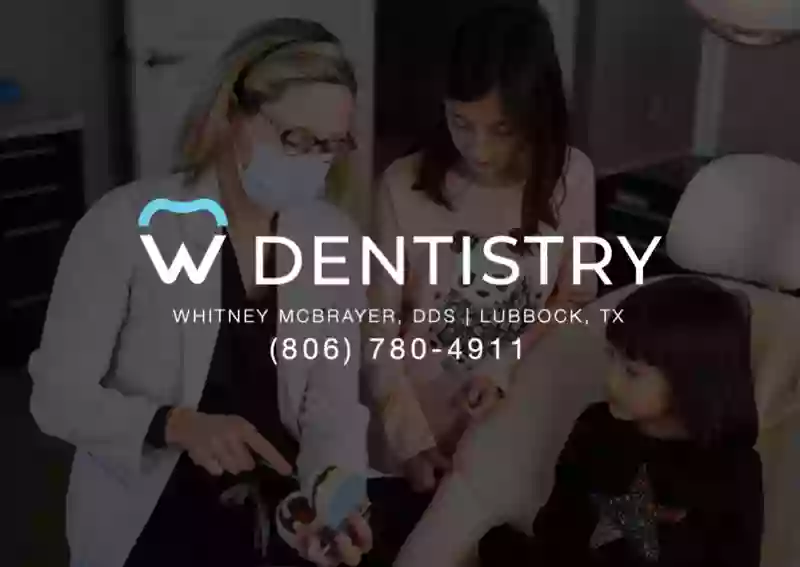 W Dentistry, PLLC - Whitney McBrayer, DDS