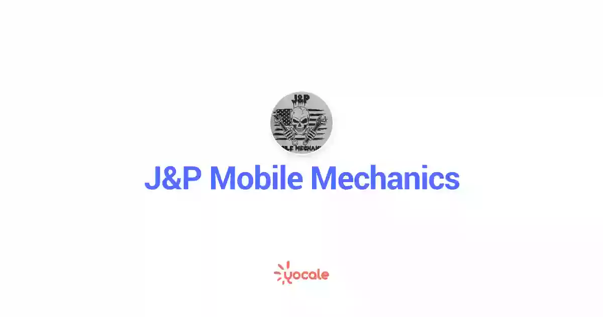 J&P Mobile Mechanics