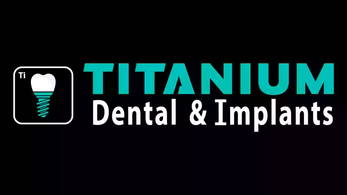 Titanium Dental & Implants