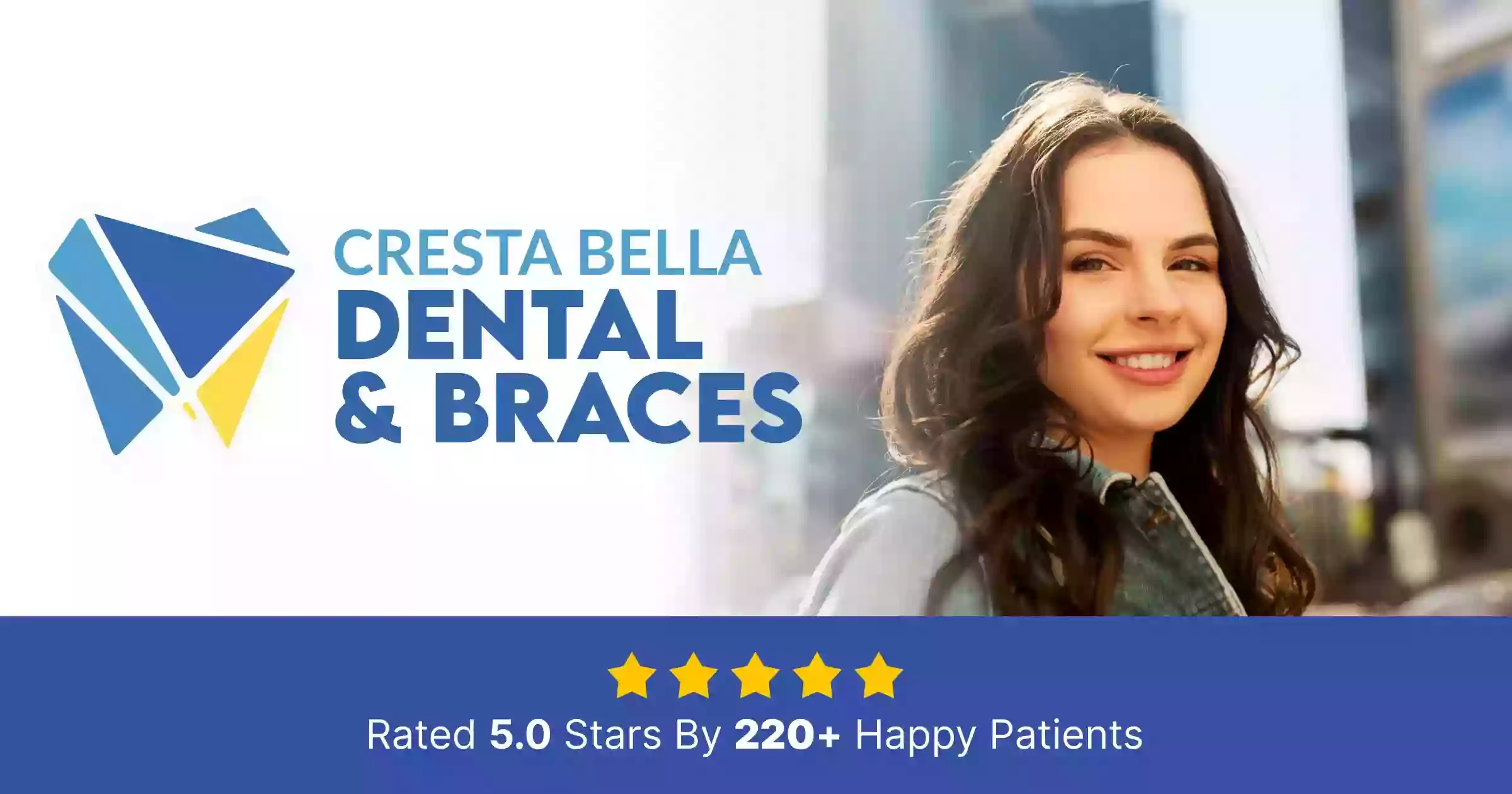 Cresta Bella Dental and Braces