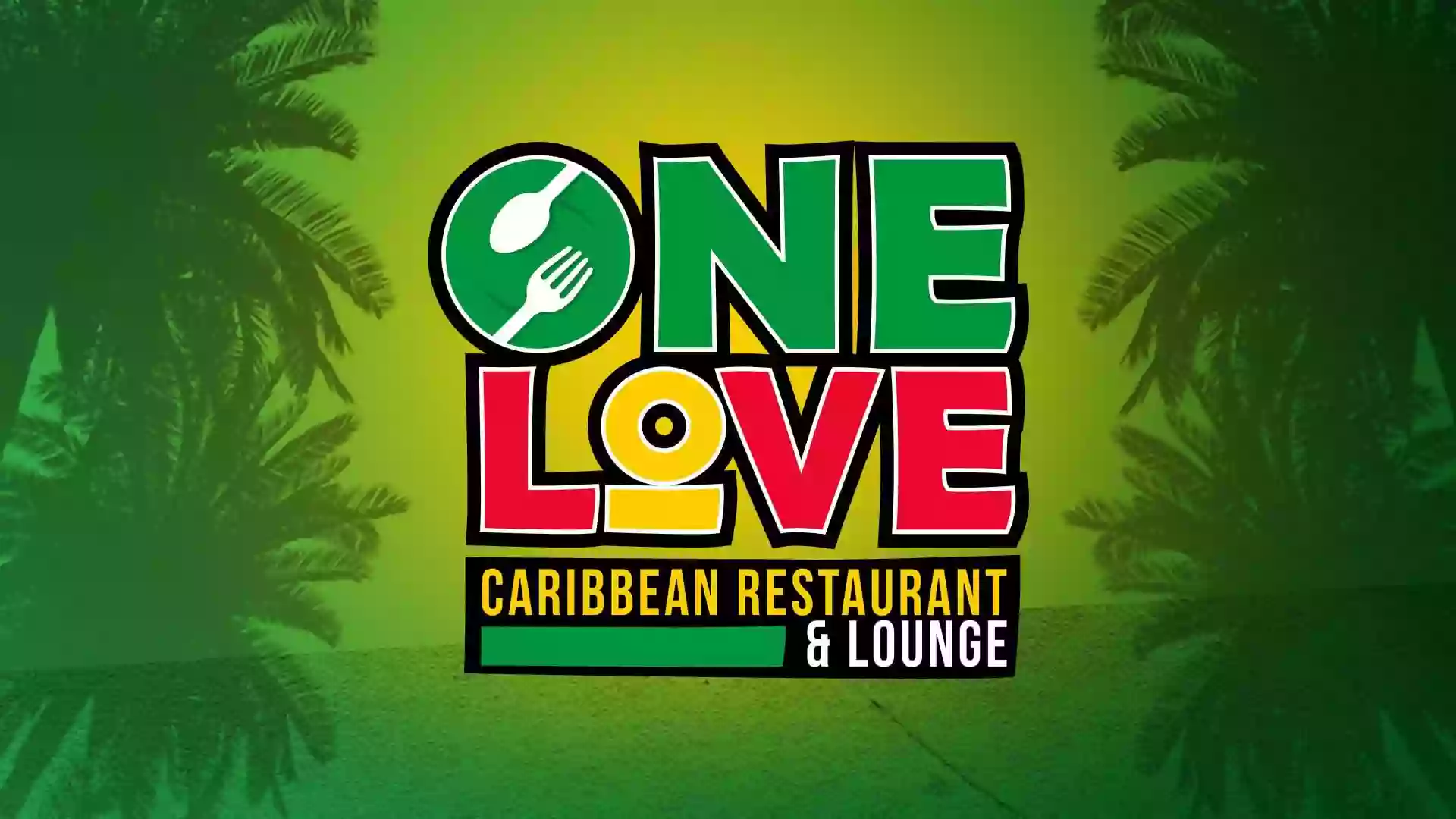 One Love Lounge Caribbean Restaurant & Lounge