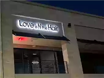 Love is N the Hair