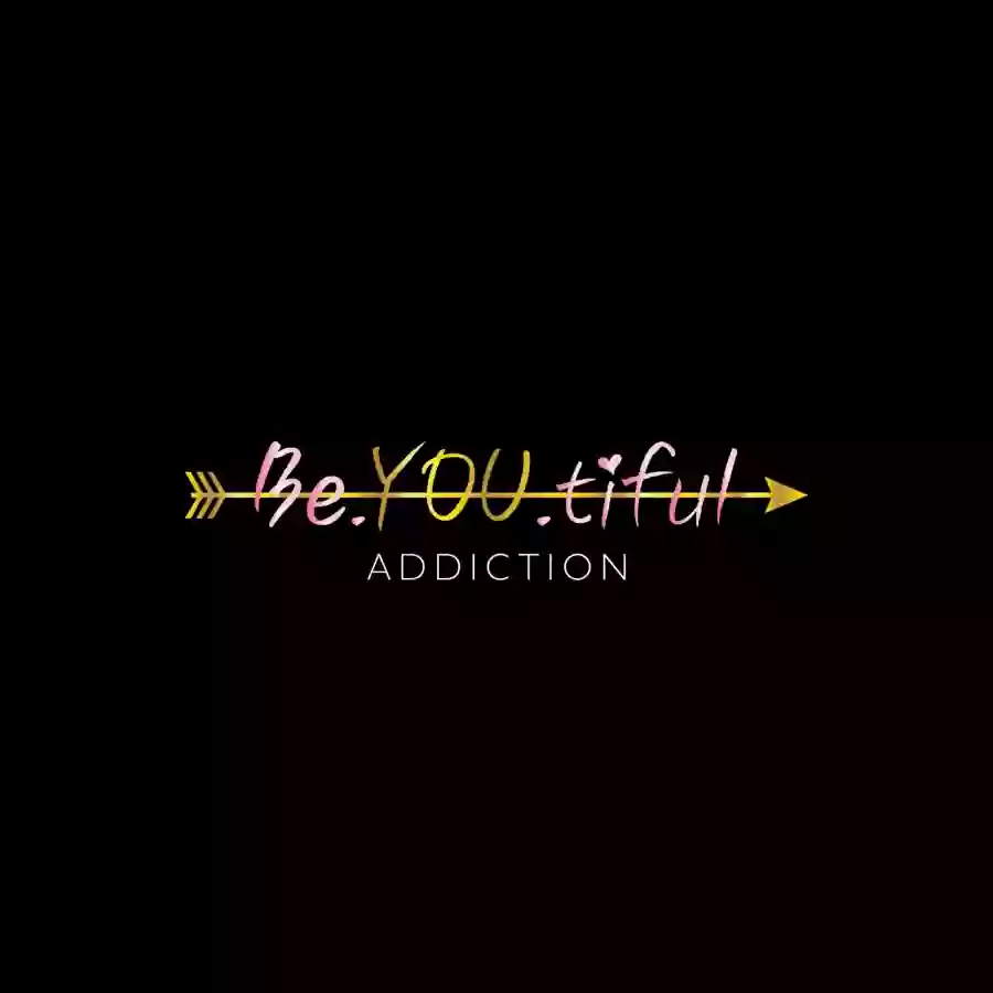 Be.YOU.tiful Addiction