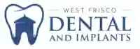 West Frisco Dental and Implants