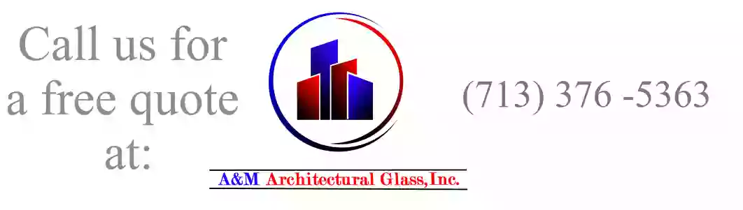 A&M Architectural Glass