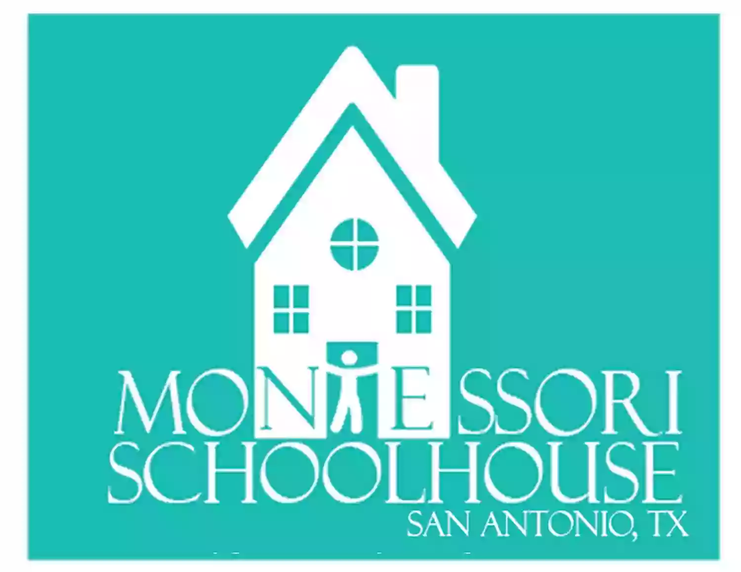 MONTESSORI SCHOOLHOUSE