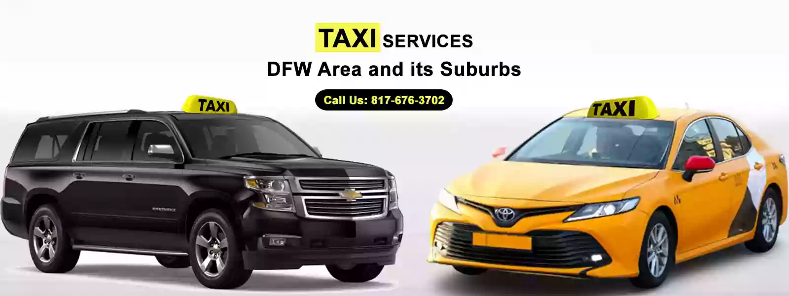 Texas Yellow Cab & Checker Taxi Service near me in Dallas-Fort Worth Metro area and its Suburbs.