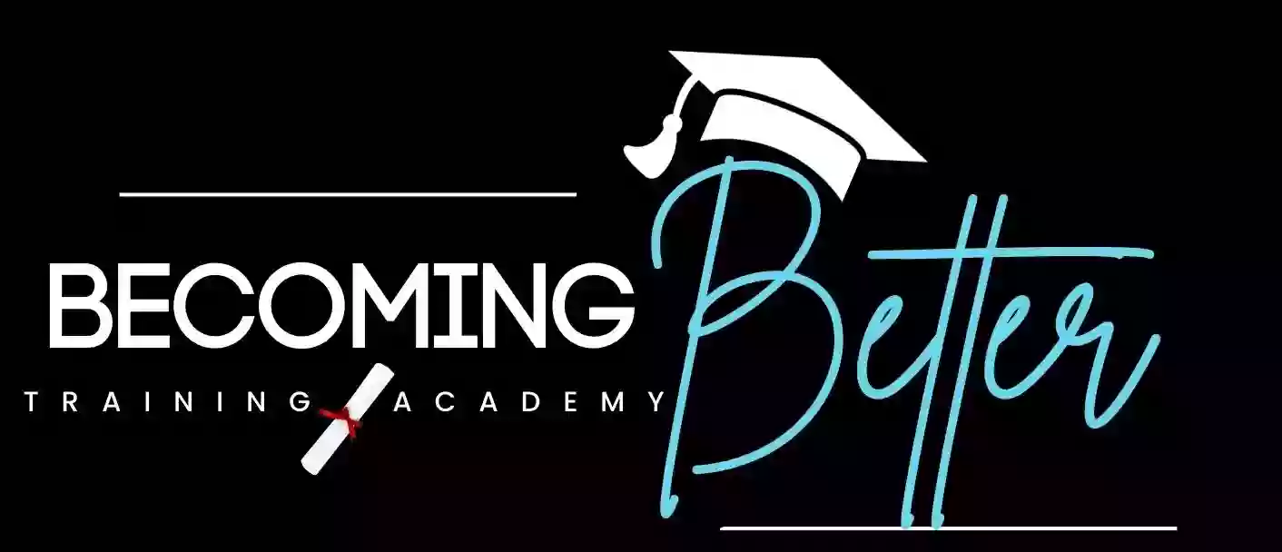 Becoming Better Training Academy