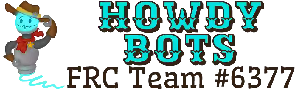 Howdy Bots - FRC 6377