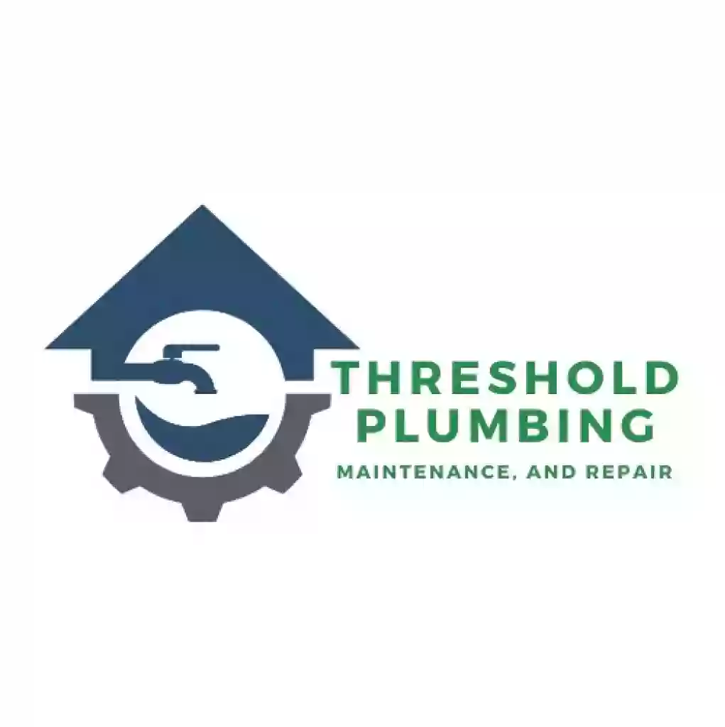 Threshold Plumbing, Maintenance, and Repair