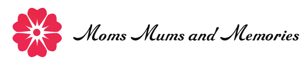 Moms Mums and Memories