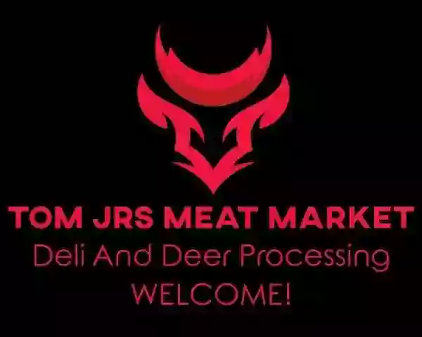 Tom Jr's Meat Market, Deli, Grill and Deer Processing