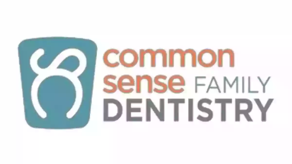 Common Sense Family Dentistry