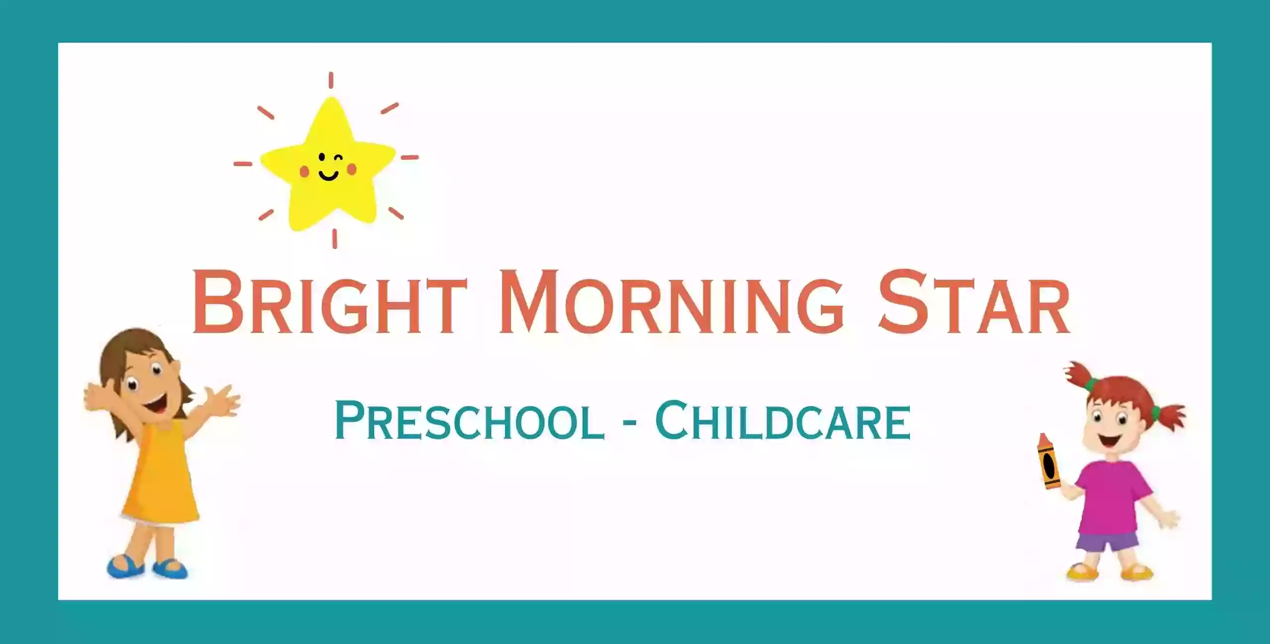 Bright Morning Star E Center