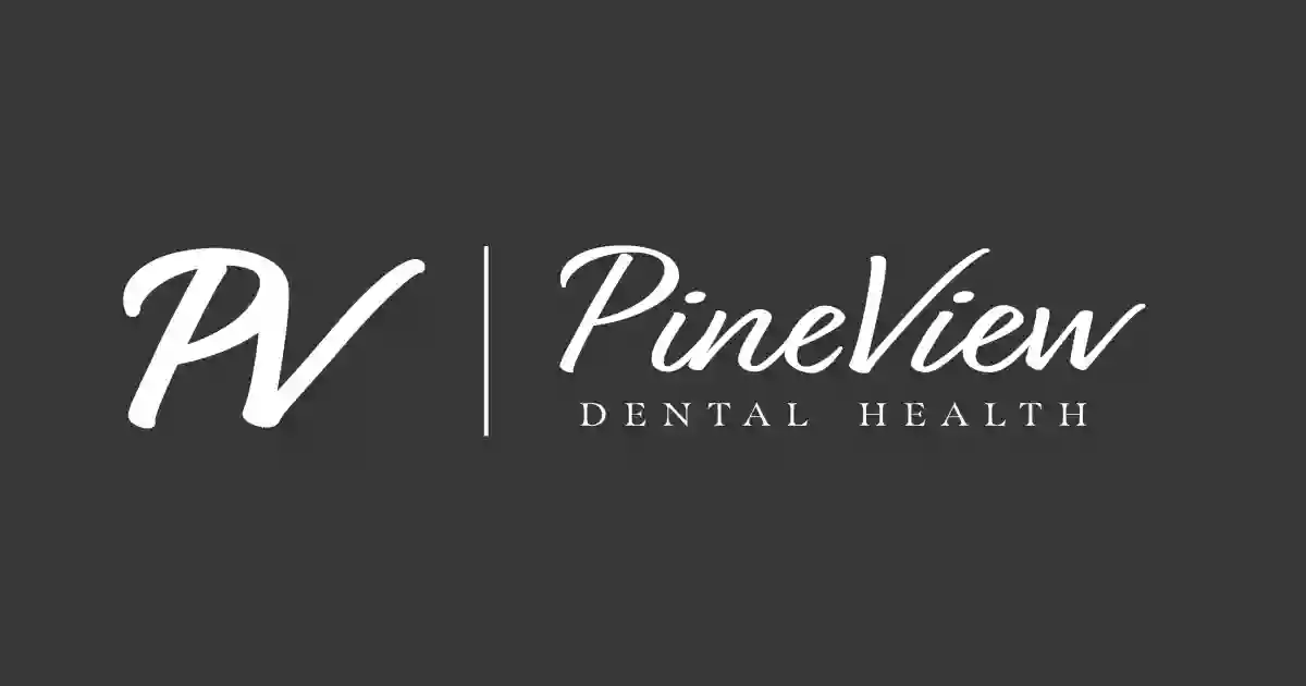 PineView Dental Health