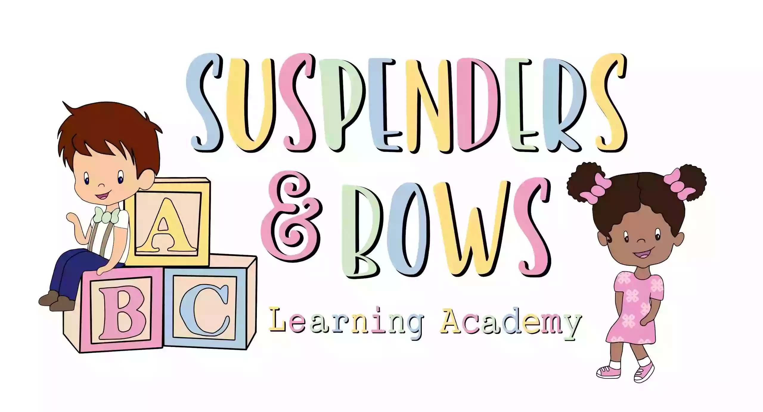Suspenders & Bows Learning Academy