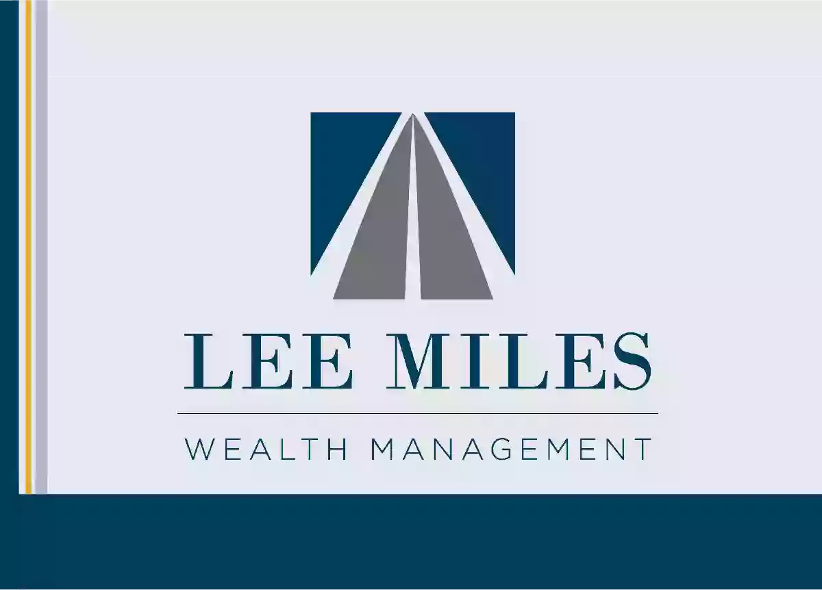 Lee Miles Wealth Management
