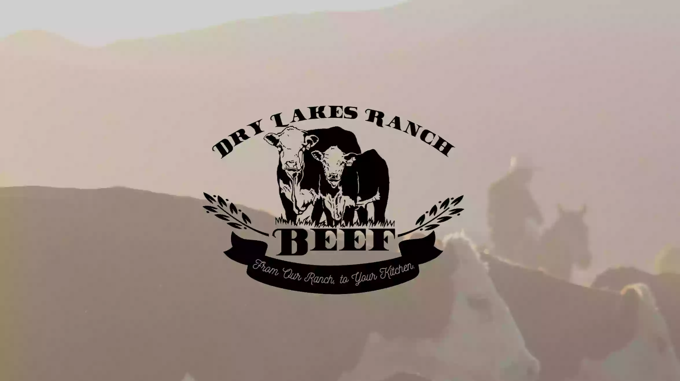 Dry Lakes Ranch Beef