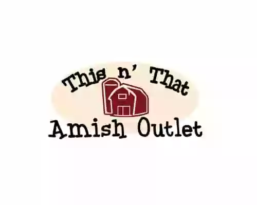 This n' That Amish Outlet