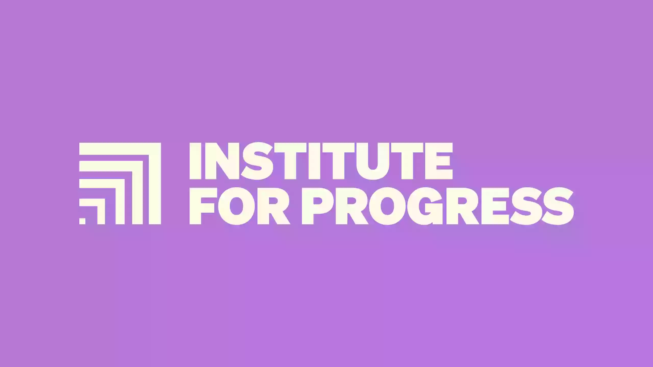 Institute for Progress