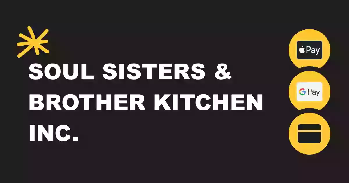 Soul Sisters & Brother Kitchen Inc.