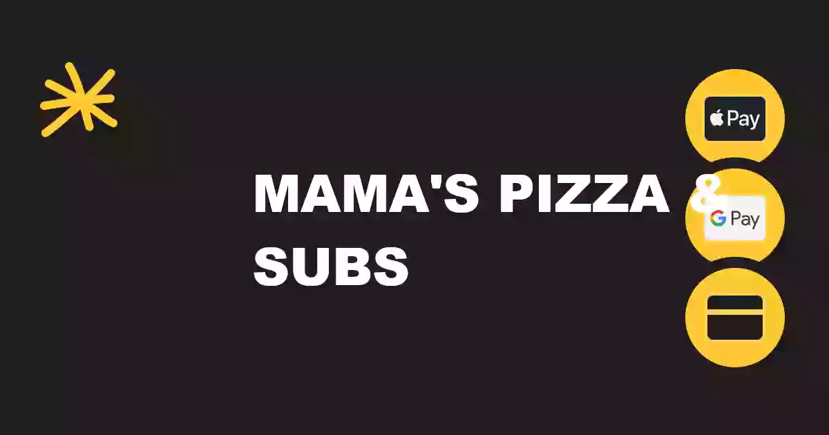 Mama's Pizza & Subs