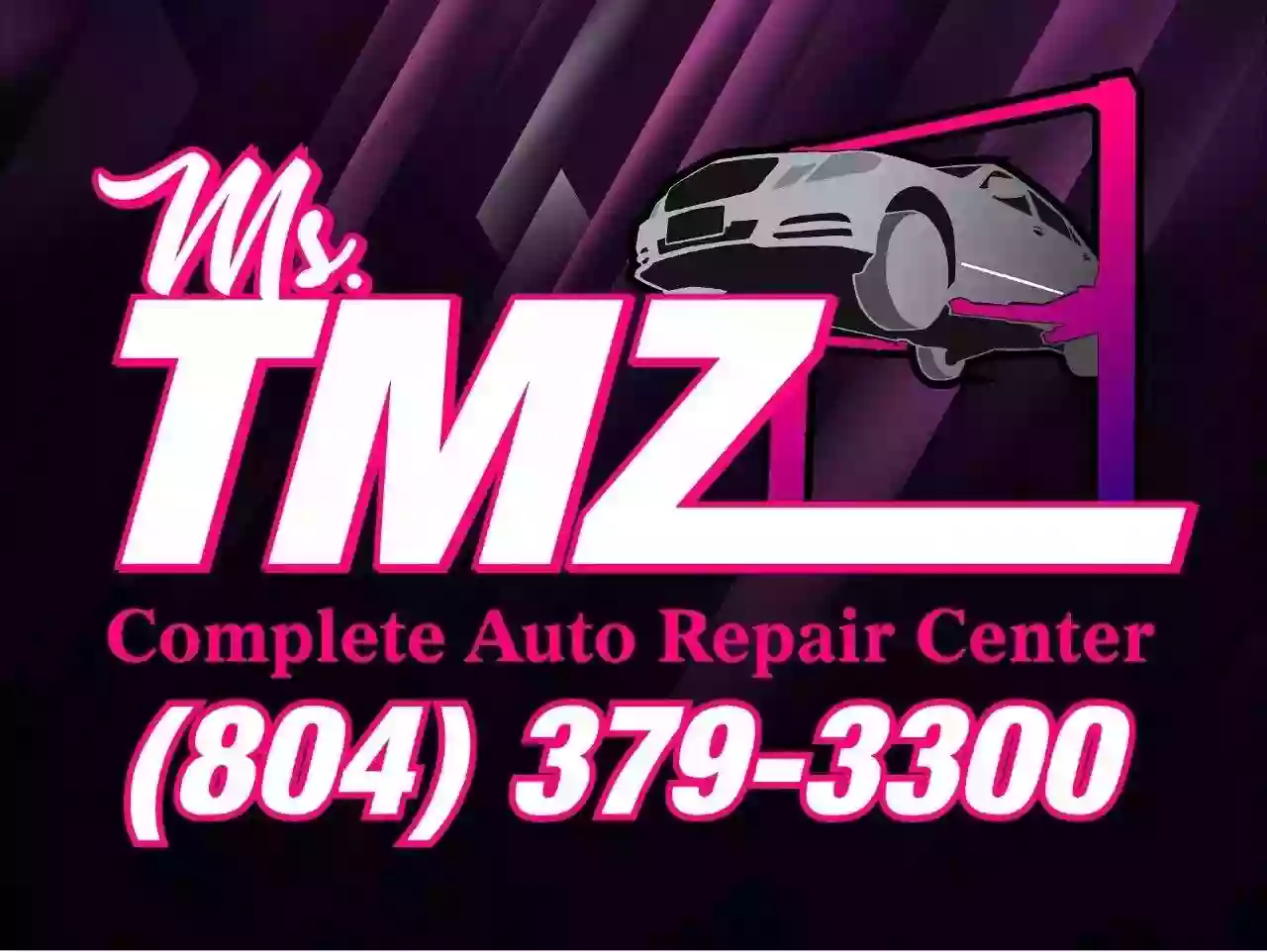 Ms. TMZ Complete Auto Center