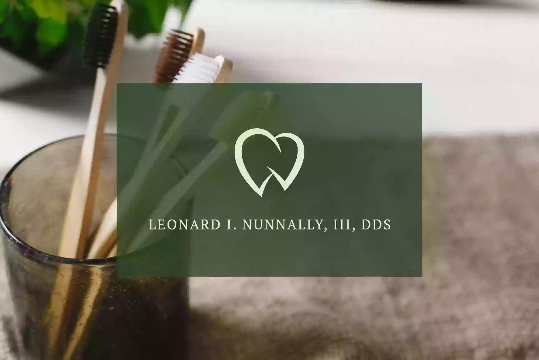 Leonard I Nunnally III DDS