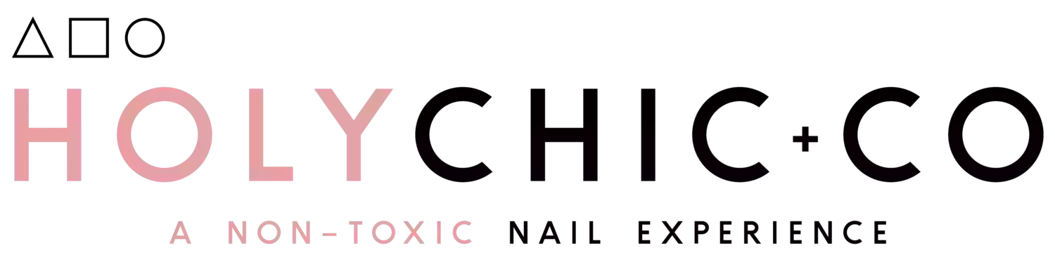 Holy Chic + Co | A Non-Toxic Nail Experience