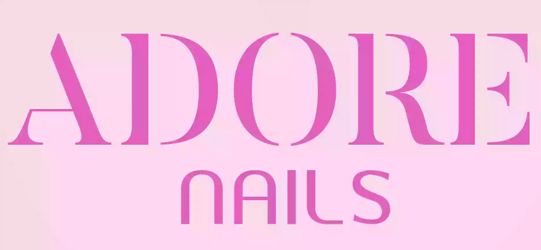 ADORE NAILS