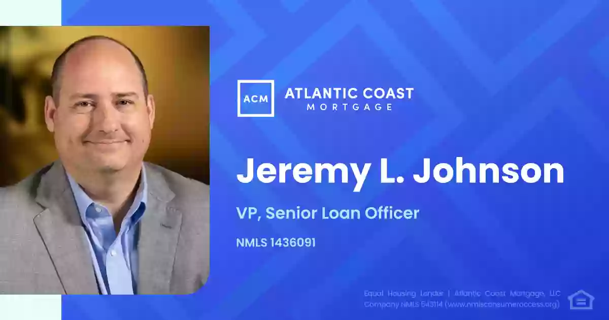 Jeremy L. Johnson - Atlantic Coast Mortgage