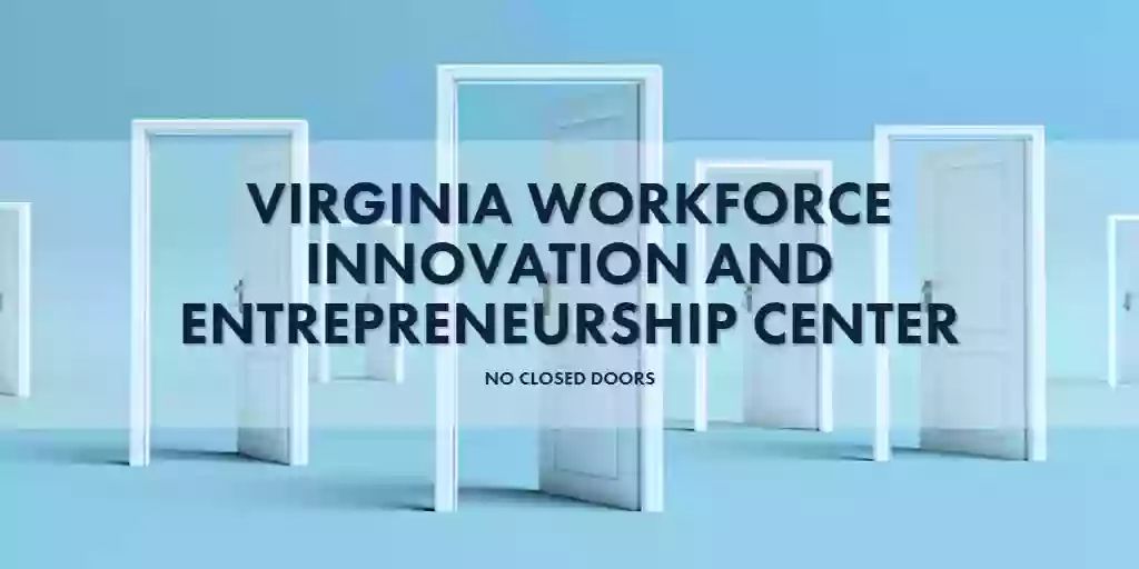 Virginia Workforce Innovation and Entrepreneurship Center (VWIEC)