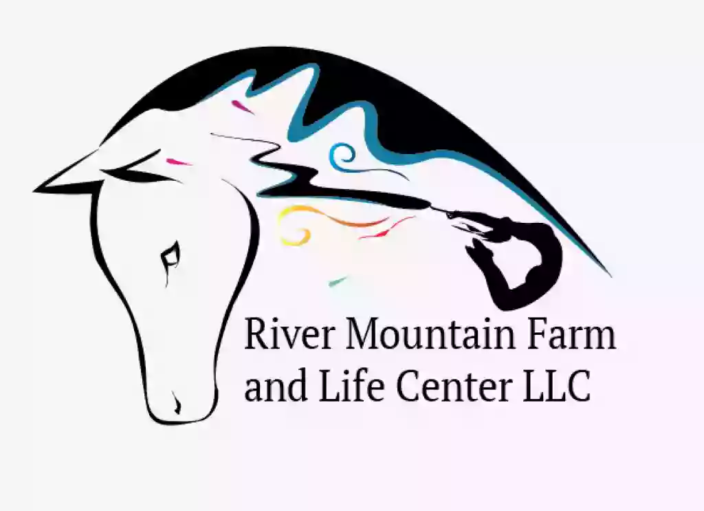 River Mountain Farm & Life Center LLC