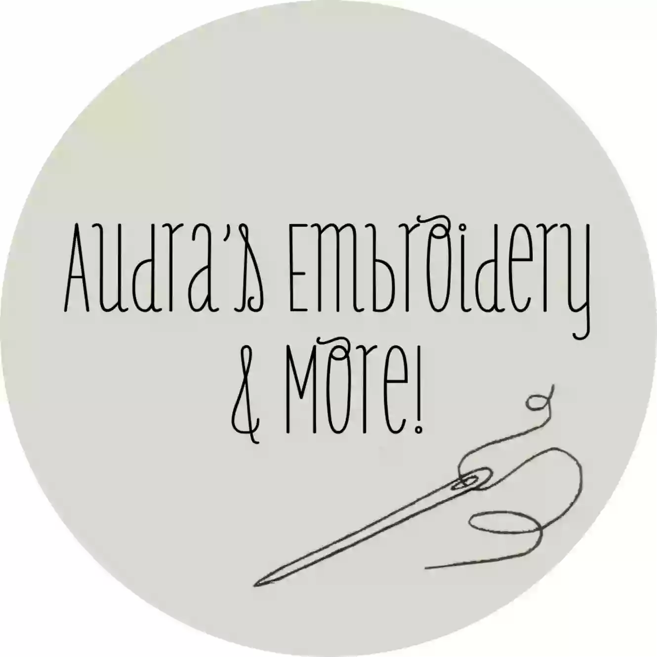 Audra's Embroidery and More!