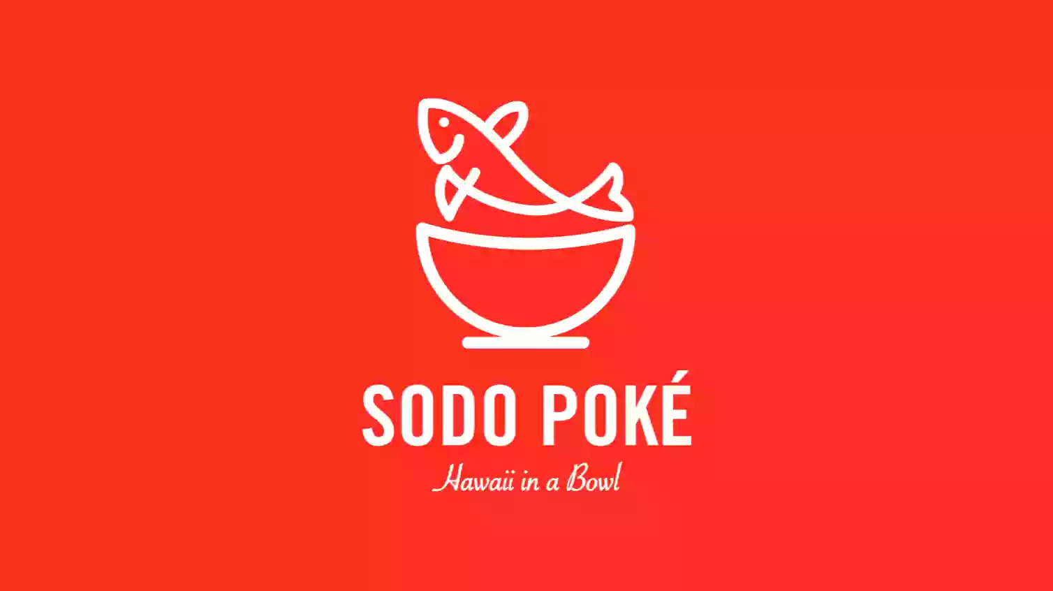 SoDo Poke and More