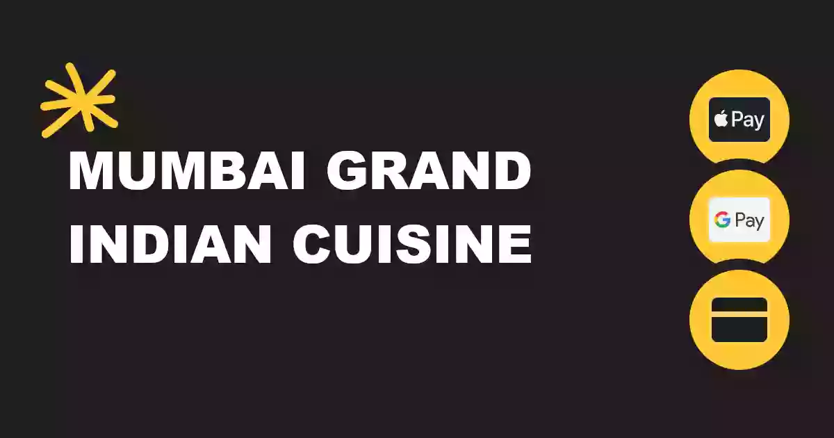 Mumbai Grand Indian cuisine