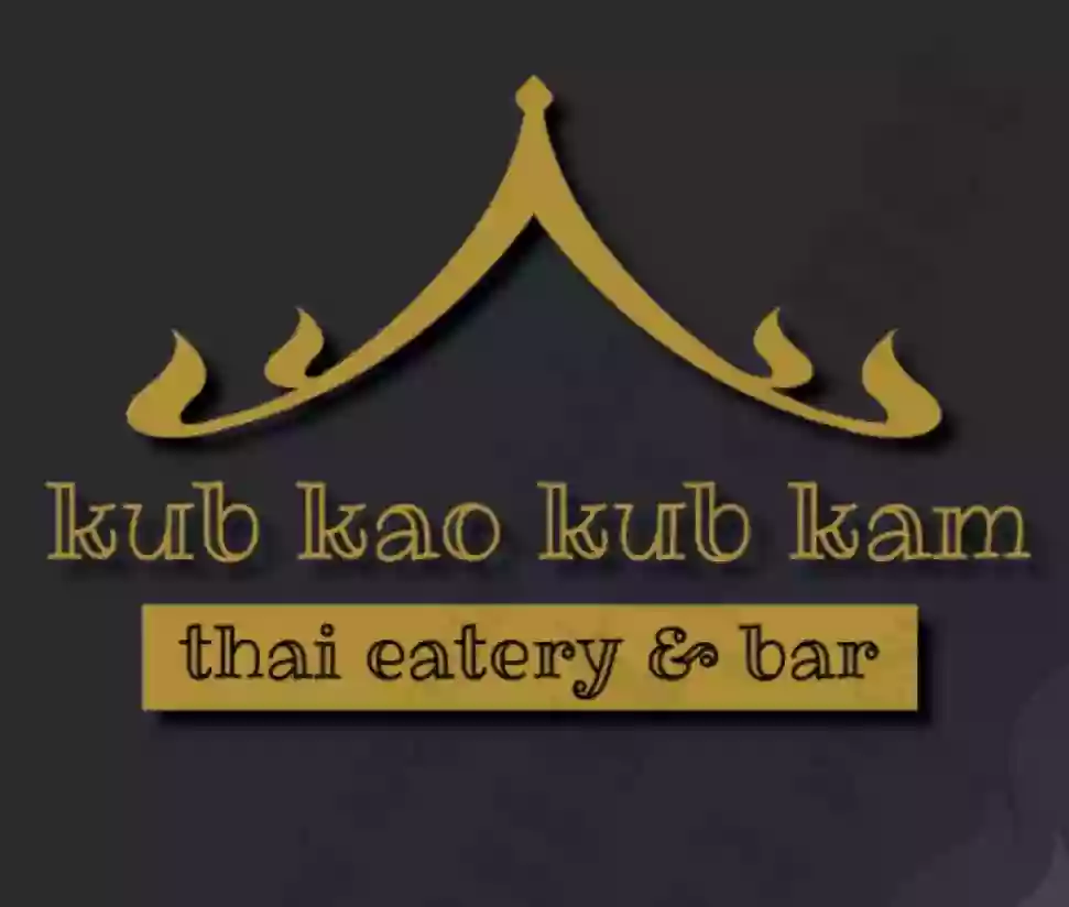 Kub Kao Kub Kam Thai Eatery and Bar