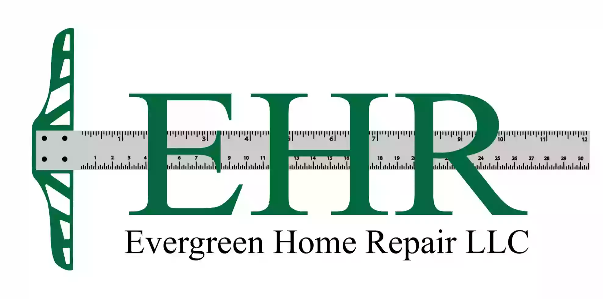 Evergreen Home Repair LLC.